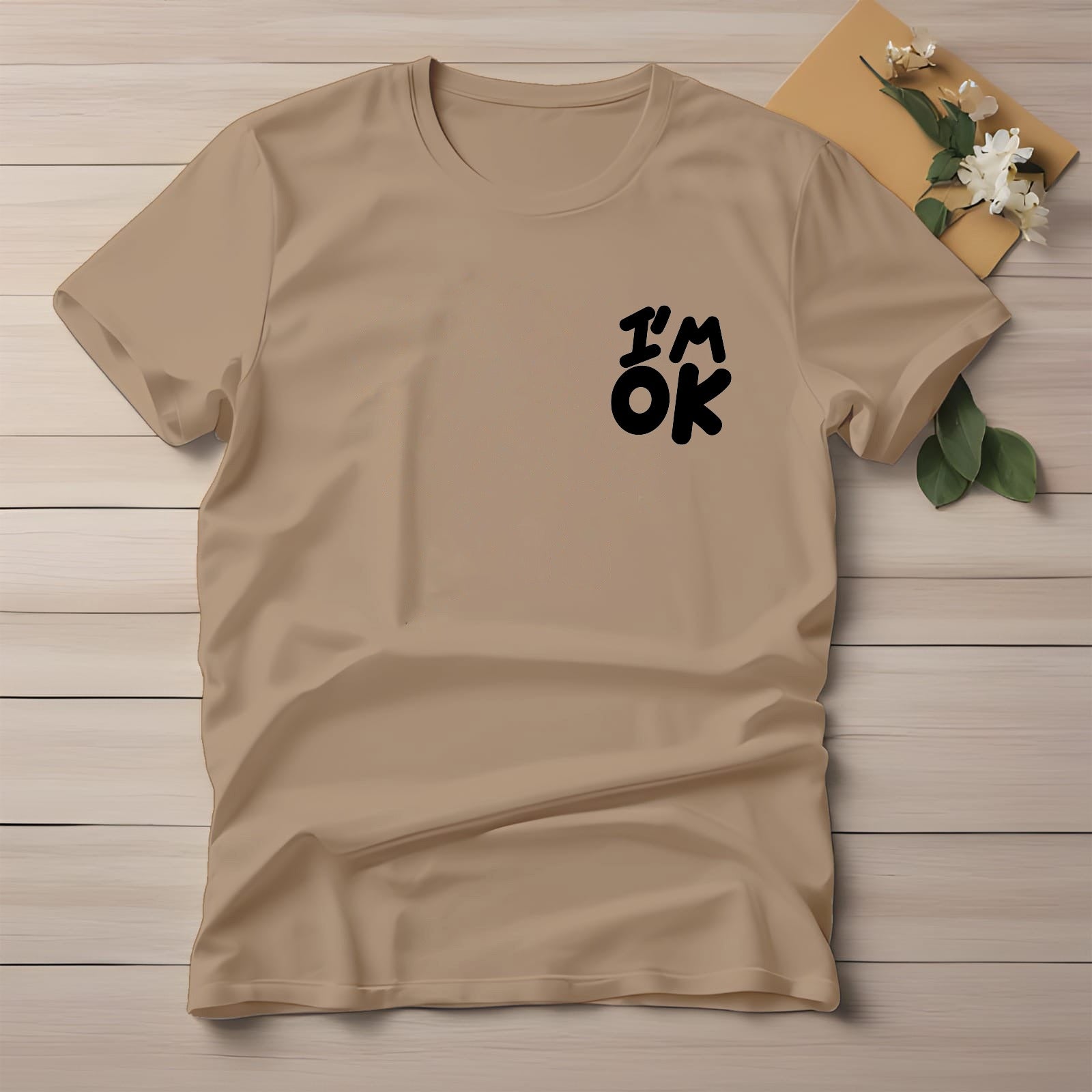 Half Sleeve t-shirt print I'M OK
